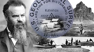 In addition to his famous 1869 Powell Geographic Expedition, a three-month trip down the Green and Colorado rivers, including a passage through the Grand Canyon, John Wesley Powell served as second director of the U.S. Geological Survey from 1881 to 1894. Collage: U.S. Geological Survey.
