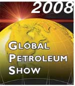 Global Petroleum Show 2008